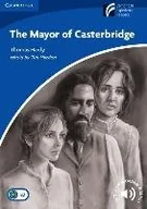 Książki do nauki języka angielskiego - Cambridge University Press The Mayor of Casterbridge Thomas Hardy B2 - Herdon Tim - miniaturka - grafika 1