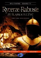 Książki regionalne - Rycerze-Rabusie Ze Śląska I Łużyc - miniaturka - grafika 1