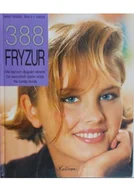 Moda i uroda - 388 fryzur - miniaturka - grafika 1