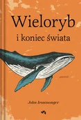 Literatura obyczajowa - Wieloryb i koniec świata - miniaturka - grafika 1