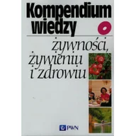 Podręczniki dla szkół wyższych - Wydawnictwo Naukowe PWN Kompendium wiedzy o żywności, żywieniu i zdrowiu - Jan Gawęcki - miniaturka - grafika 1