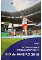Biografie i autobiografie - Letnie Igrzyska Paraolimpijskie Rio de Janeiro 2016 - miniaturka - grafika 1