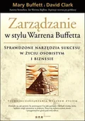 Zarządzanie - Zarządzanie w stylu Warrena Buffetta. Sprawdzone narzędzia sukcesu w życiu osobistym i biznesie - miniaturka - grafika 1