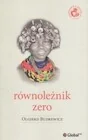 Książki podróżnicze - Równoleżnik zero Olgierd Budrewicz - miniaturka - grafika 1