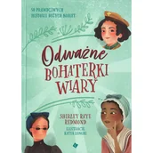 Religia i religioznawstwo - Odwazne bohaterki wiary - Shirley Raye Redmont - oprawa twarda - miniaturka - grafika 1