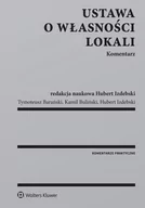 Prawo - Barański Tymoteusz, Izdebski Hubert, Buliński Kami Ustawa o własności lokali. Komentarz - miniaturka - grafika 1