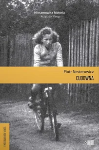 Fundacja Instytutu Reportażu Cudowna - Piotr Nesterowicz - Felietony i reportaże - miniaturka - grafika 1