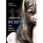 Felietony i reportaże - Jedenaste nie dotykaj Laura Priestess - miniaturka - grafika 1