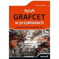 Podstawy obsługi komputera - Język GRAFCET w przykładach - miniaturka - grafika 1