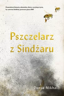 Pszczelarz z Sindżaru - Felietony i reportaże - miniaturka - grafika 1