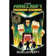 Poradniki hobbystyczne - Zaginione Dzienniki Minecraft Mur Lafferty - miniaturka - grafika 1