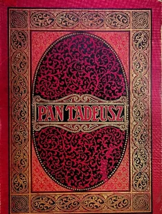 Pan Tadeusz z ilustracjami E. M. Andriollego 1882 r. - Opowiadania - miniaturka - grafika 1