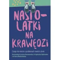 Nastolatki na krawędzi - Miłość, seks, związki - miniaturka - grafika 1