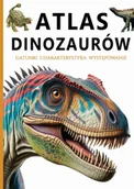 Atlasy i mapy - Atlas dinozaurów - praca zbiorowa - miniaturka - grafika 1