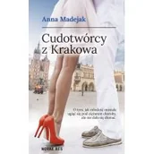 Opowiadania - Cudotwórcy Z Krakowa Anna Madejak - miniaturka - grafika 1