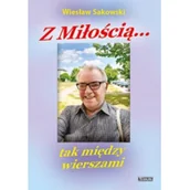 Poezja - Z miłością... Tak między wierszami - miniaturka - grafika 1