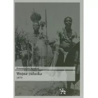 Historia świata - Benken Przemysław Wojna Zuluska 1879 - miniaturka - grafika 1