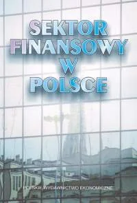 SEKTOR FINANSOWY W POLSCE - Finanse, księgowość, bankowość - miniaturka - grafika 1