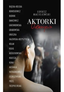 Aktorki. Odkrycia - Biografie i autobiografie - miniaturka - grafika 2