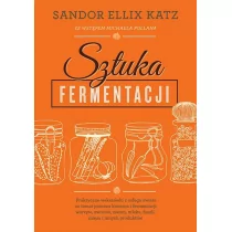 Vivante Sztuka fermentacji - SANDOR ELLIX KATZ - Książki kucharskie - miniaturka - grafika 1