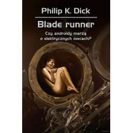Fantasy - Blade runner Czy androidy marzą o elektrycznych Nowa - miniaturka - grafika 1