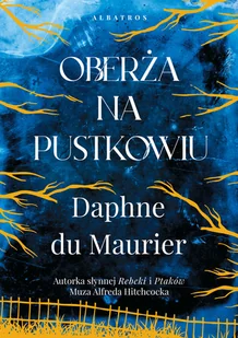 ALBATROS Oberża na pustkowiu - Daphne du Maurier - Powieści - miniaturka - grafika 5