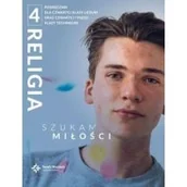 Podręczniki dla liceum - Katechizm LO 4 Szukam dojrzałej miłości podręcznik - miniaturka - grafika 1