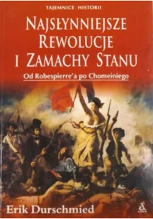 Najsłynniejsze rewolucje i zamachy stanu - Historia świata - miniaturka - grafika 1