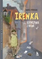 Literatura Irenka Andrzej Perepeczko, Magdalena Pilch - Literatura popularno naukowa dla młodzieży - miniaturka - grafika 2