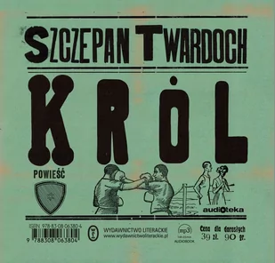 Wydawnictwo Literackie Król Audiobook Szczepan Twardoch - Audiobooki - lektury - miniaturka - grafika 1