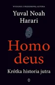 Dom i ogród - Homo deus. Krótka historia jutra - Yuval Noah Harari - książka - miniaturka - grafika 1