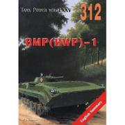 Militaria i wojskowość - Militaria BMP (BWP)-1. Tank Power vol. LXXV 312 - miniaturka - grafika 1