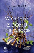 Kryminały - Wyszedł Z Domu I Nie Wrócił Nowa - miniaturka - grafika 1