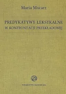 Filologia i językoznawstwo - Predykatywy leksykalne w konfrontacji przekładowej - miniaturka - grafika 1