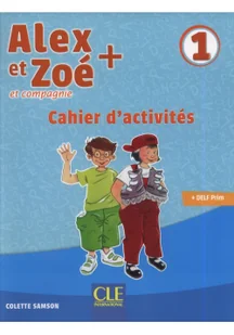 Alex et Zoé + 1 Cahier dactivités Colette Samson - Nauka - miniaturka - grafika 2