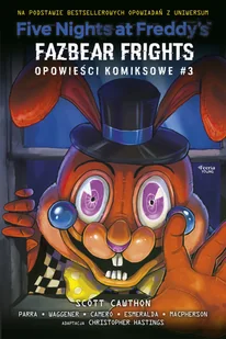 Five Nights at Freddy's. Fazbear Frights. Opowieści komiksowe. Tom 3 - Komiksy dla młodzieży - miniaturka - grafika 1