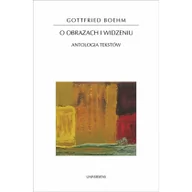 Książki o architekturze - O obrazach i widzeniu. Antologia tekstów + DVD - Boehm Gottfried - miniaturka - grafika 1