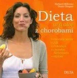 Diety, zdrowe żywienie - Dieta w walce z chorobami. Choroby serca, rak, cukrzyca, choroba Alzheimera, otyłość - miniaturka - grafika 1