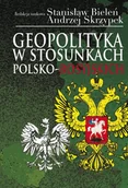 Historia świata - Geopolityka w stosunkach polsko-rosyjskich Aspra - miniaturka - grafika 1