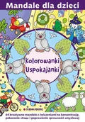 Kolorowanki, wyklejanki - Kolorowanki uspokajanki. Mandale dla dzieci - miniaturka - grafika 1