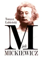 Biografie i autobiografie - M jak Mickiewicz - miniaturka - grafika 1