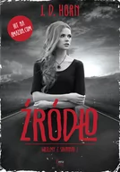 Powieści - Feeria J.D. Horn Źródło. Tom 2 - miniaturka - grafika 1