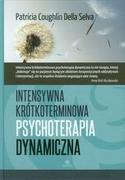 Psychologia - Intensywna krótkoterminowa psychoterapia dynamiczna - Coughlin Della Selva Patricia - miniaturka - grafika 1