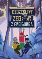 Książki edukacyjne - Szczęśliwy zegar z Freiburga - miniaturka - grafika 1