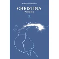 Poradniki hobbystyczne - Hartigrama Christina. Wizja dobra Bernadette von Dreien - miniaturka - grafika 1