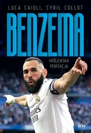 Poradniki hobbystyczne - Karim Benzema. Królewska perfekcja - miniaturka - grafika 1