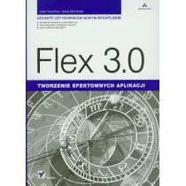 Flex 3.0. Tworzenie efektownych aplikacji - Programy graficzne - miniaturka - grafika 1