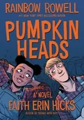 Obcojęzyczne książki dla dzieci i młodzieży - Rainbow Rowell Pumpkinheads - miniaturka - grafika 1