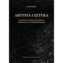 Artysta i sztuka w polskich filmach fabularnych... - Książki o kinie i teatrze - miniaturka - grafika 1