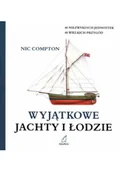 Literatura obyczajowa - niezwykłe jachty i łodzie - miniaturka - grafika 1